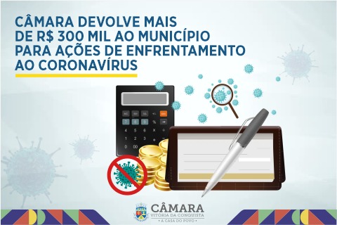 Imagem Câmara devolve mais de R$ 300 mil ao município para ações de enfrentamento ao coronavírus