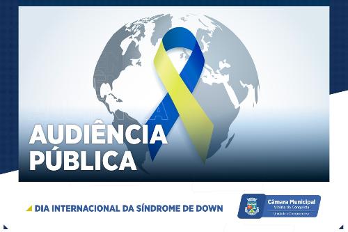 Imagem Câmara comemora Dia Internacional da Síndrome de Down