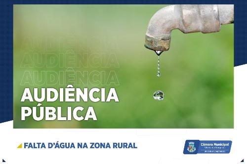 Imagem Câmara realiza audiência para discutir falta d’água na zona Rural