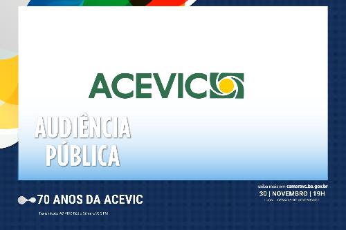 Imagem  Audiência Pública comemora 70 anos da ACEVIC