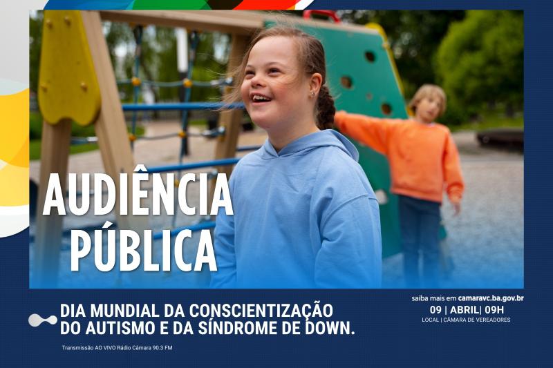 Imagem  Câmara celebra Dia Mundial da conscientização da Síndrome de Down e do Autismo