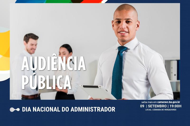 Imagem Dia Nacional do Administrador é celebrado em Audiência Pública na Câmara